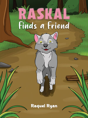 cover image of Raskal Finds a Friend